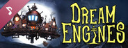 Dream Engines: Nomad Cities Soundtrack