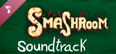 Smashroom Soundtrack banner image