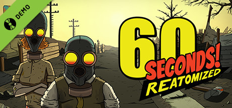 60 Seconds! Reatomized Demo banner