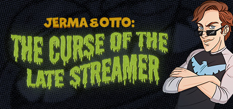Jerma & Otto: The Curse of the Late Streamer Cover Image
