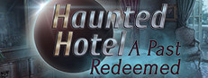 Haunted Hotel: A Past Redeemed Collector's Edition