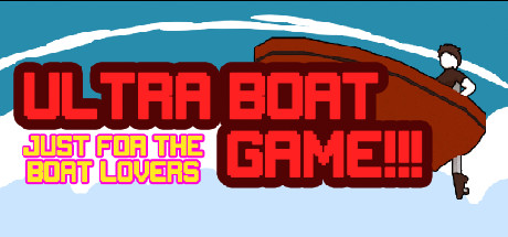 Ultra Boat Game!!! Cover Image