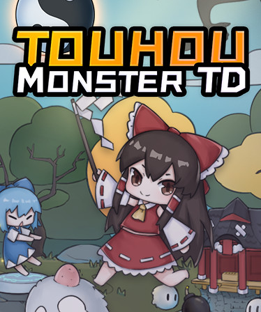 Touhou Monster TD ~ 幻想乡妖怪塔防