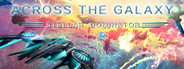 Across the Galaxy: Stellar Dominator