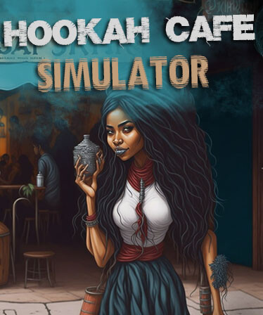 Hookah Cafe Simulator