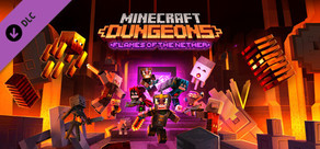 Minecraft Dungeons: Az alvilág lángjai