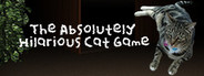 The Absolutely Hilarious Cat Game