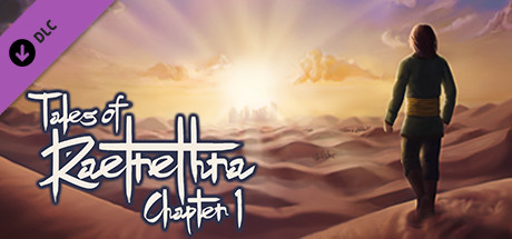 Tales of Raetrethra - Legends of the Past: Chapter 1 banner image