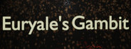 Euryale's Gambit