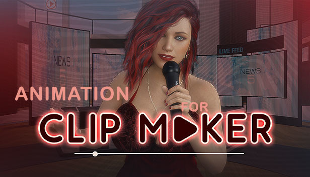 Animation for Clip maker on Steam Animation for Clip maker on Steam