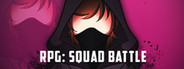 RPG: Squad battle