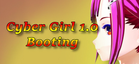 Cyber Girl 1.0: Booting title image