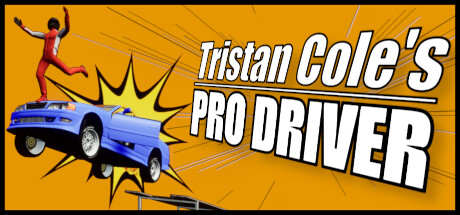 Tristan Cole's Pro Driver Cover Image