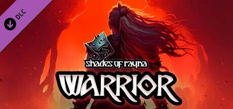 Shades Of Rayna - Warrior Class banner image