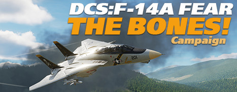 DCS: F-14A Fear the Bones Campaign #7