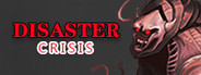 Disaster crisis Playtest