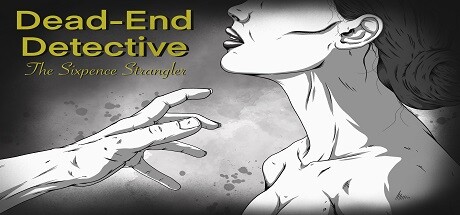 Dead-End Detective: The Sixpence Strangler banner image