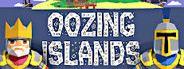 Oozing Islands