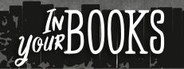 In Your Books