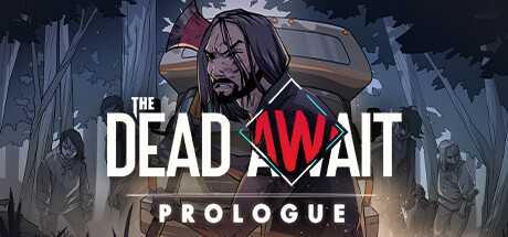The Dead Await: Prologue Cover Image
