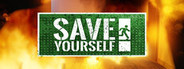 Save Yourself!