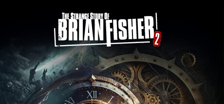 Image for The Strange Story Of Brian Fisher: Chapter 2