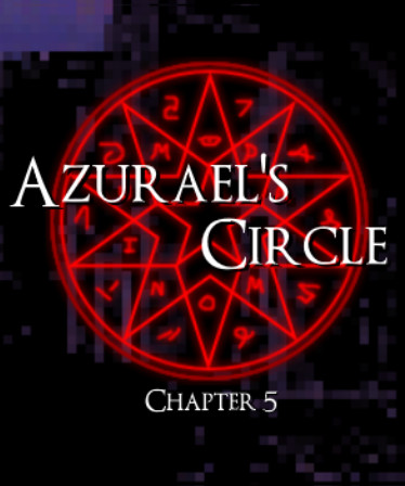 Azurael’s Circle: Chapter 5