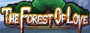 The Forest of Love