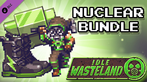 Idle Wasteland - Nuclear Bundle