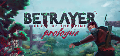 Image for Betrayer: Curse of the Spine - Prologue