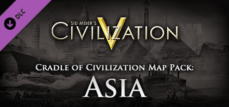 Civilization V - Cradle of Civilization Map Pack: Asia banner