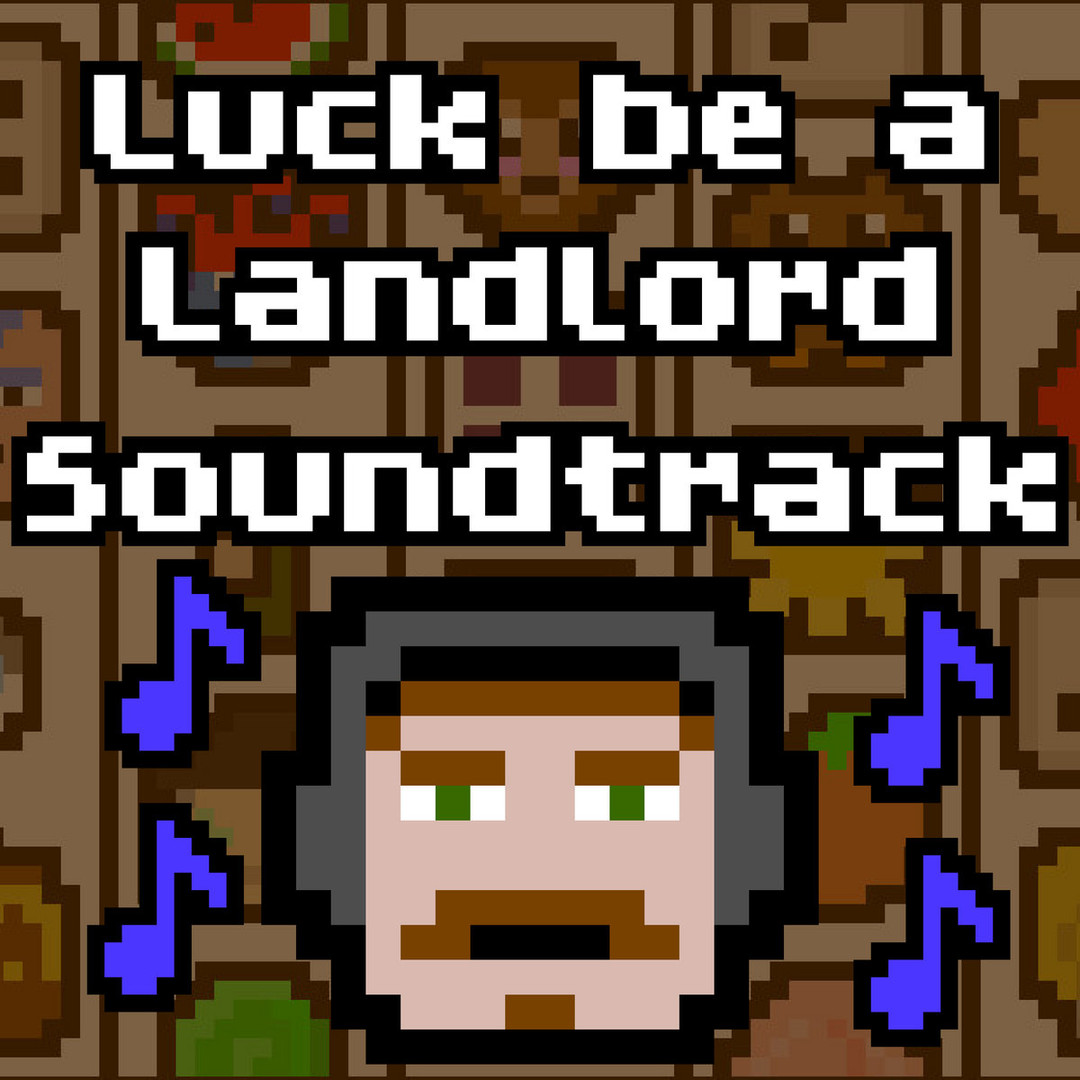 Luck be a Landlord Soundtrack Featured Screenshot #1