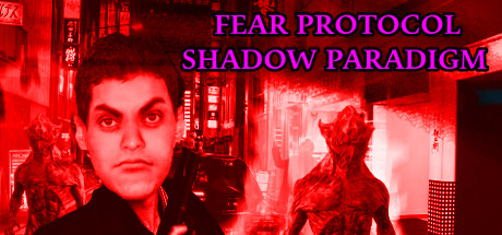Fear Protocol: Shadow Paradigm Cover Image