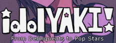 idolYAKI: From Delinquents to Pop Stars