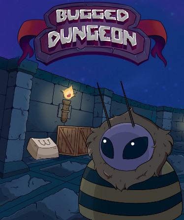 Bugged Dungeon