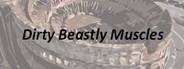Dirty Beastly Muscles