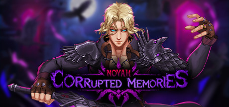 Noyah: Corrupted Memories Cover Image