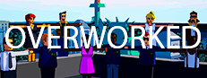 Overworked