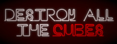 Destroy All The Cubes