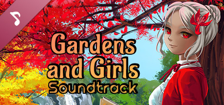 Gardens and Girls Soundtrack banner image