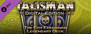 Talisman - The City Expansion: Legendary Deck