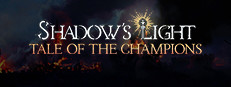 Shadow's Light - Tale of the Champions