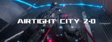 Airtight City 2.0 : Awakening