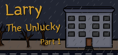 Larry The Unlucky Part 1 Cover Image