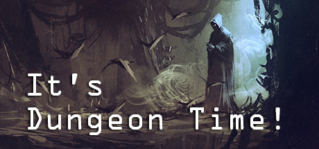 It's Dungeon Time! Cover Image