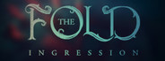 The Fold: Ingression Playtest