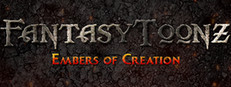 Fantasy Toonz: Embers of Creation