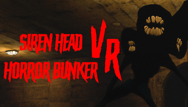 Siren Head Horror Bunker VR