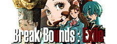 Break Bounds: Exile 越界：流放者