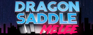Dragon Saddle Melee Playtest Featured Screenshot #1